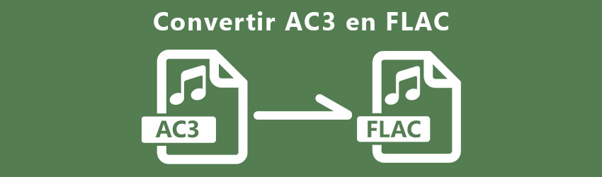 Convertir AC3 en FLAC