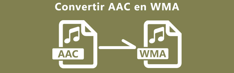 Convertir AAC en WMA