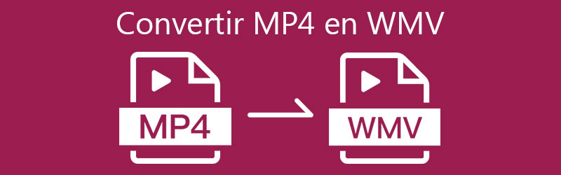 Convertir MP4 en WMV