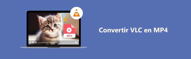 Convertir VLC en MP4