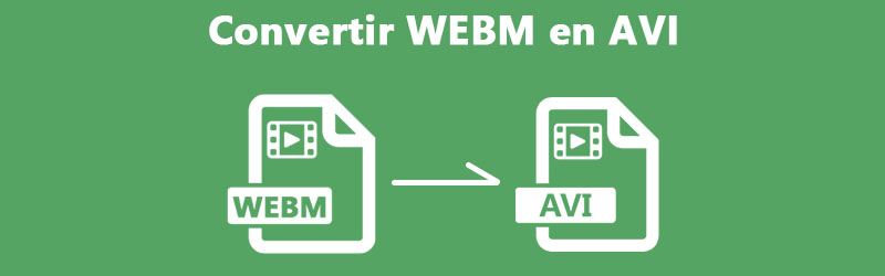 Convertir WEBM en AVI