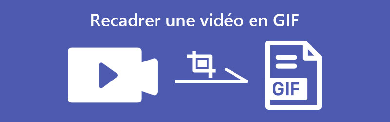 Recadrer la vidéo en GIF