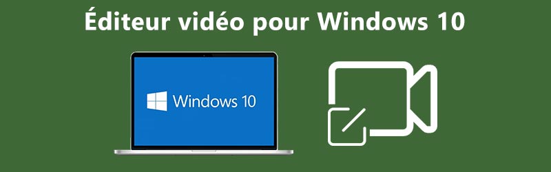 Éditeur vidéo Windows 10