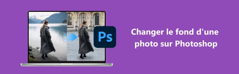 Changer le fond d'une photo sur Photoshop