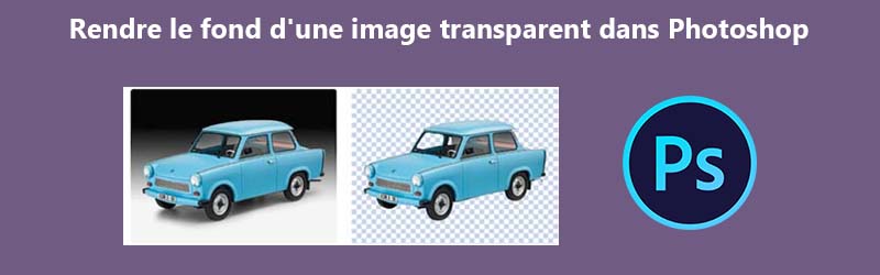 Rendre le fond transparent dans Adobe Photoshop