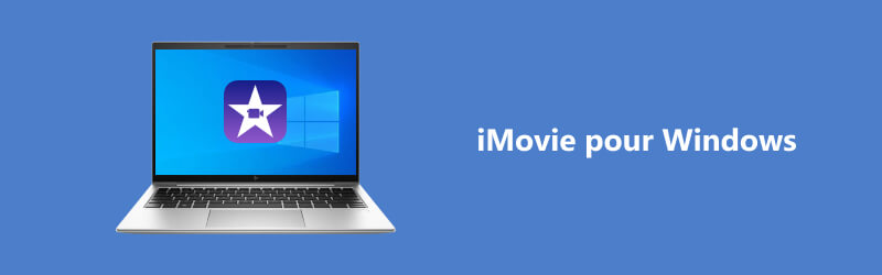 iMovie pour Windows