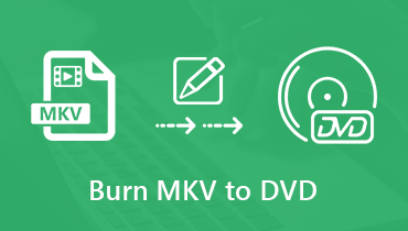 3 meilleures façons de graver des fichiers vidéo MKV sur DVD