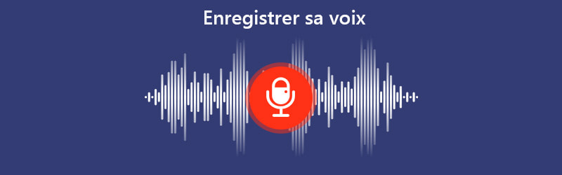 Enregistrer sa voix