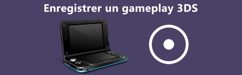 Enregistrer un gameplay 3DS