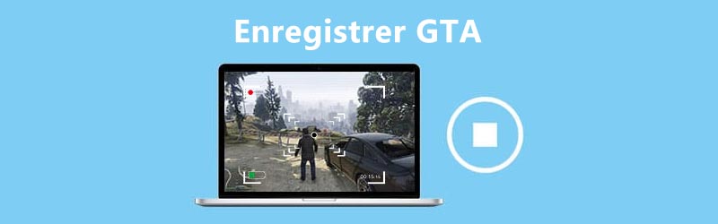 Enregistrer GTA