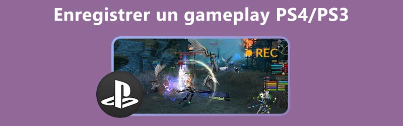 Enregistrer le gameplay PS4 PS3