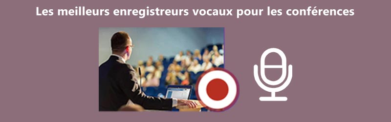 Enregistreur vocal pour conférence