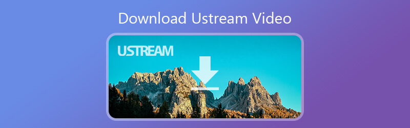 Télécharger des vidéos d'Ustream