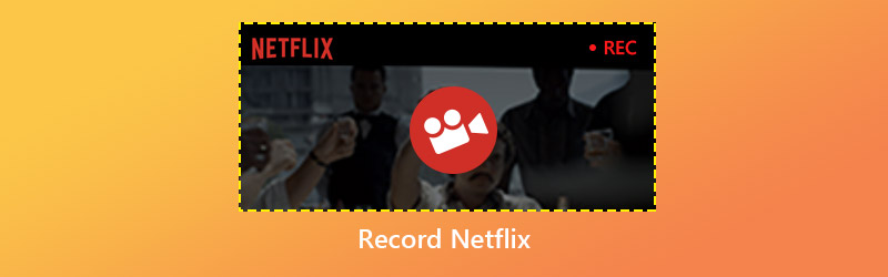 Enregistrer Netflix