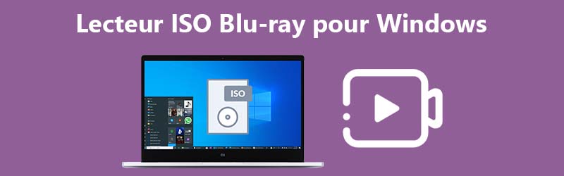 Lecteur ISO Blu-ray pour Windows