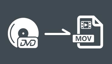 Convertisseur DVD en MOV - Comment convertir un DVD en MOV