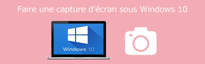 Faire une capture d’écran Windows 10