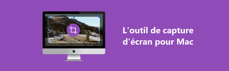 Outil de capture d'écran pour Mac