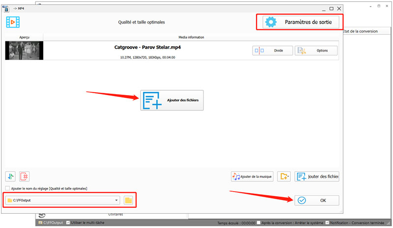 Ajouter les fichiers dans Format Factory