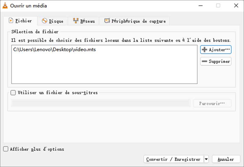 Ajouter le fichier MTS sur VLC