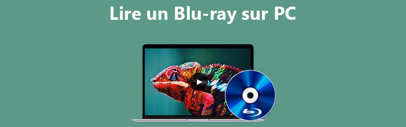 Lire Blu-ray sur PC et Mac