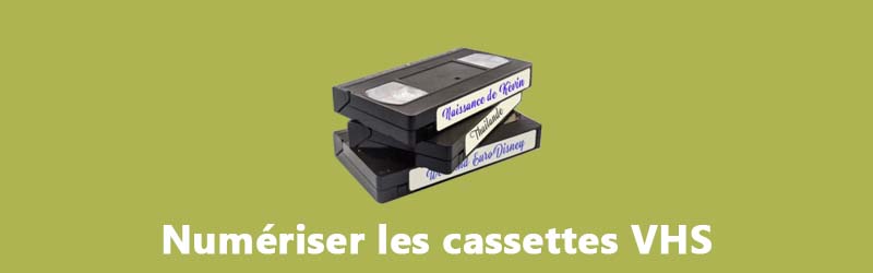 Numériser une cassette VHS